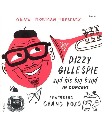 Dizzy Gillespie and His Big Band: In Concert