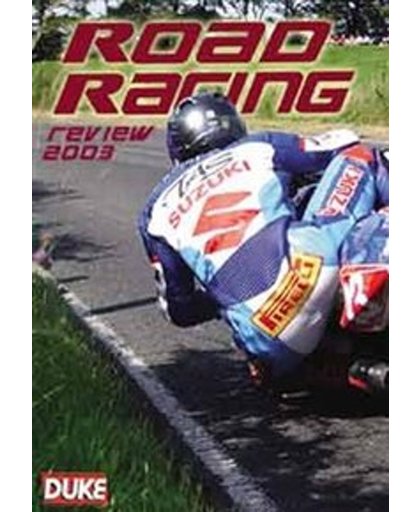 Road Racing Review 2003 - Road Racing Review 2003