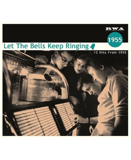 Let The Bells...1955