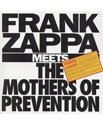 Frank Zappa Meets The Mothers Of Prevention