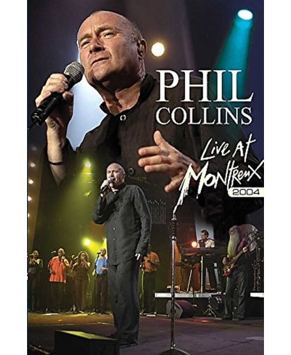 Phil Collins - Live At Montreux 2004