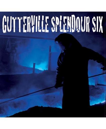 Gutterville Splendor Six (2Lp)