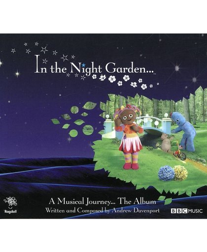 In the Night Garden... A Musical Journey... The Album