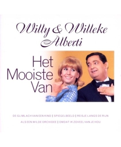 Het Mooiste Van Willy & Willeke Alberti