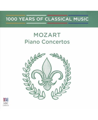 1000 Years of Classical Music, Vol. 23: The Classical Era - Mozart: Piano Concertos