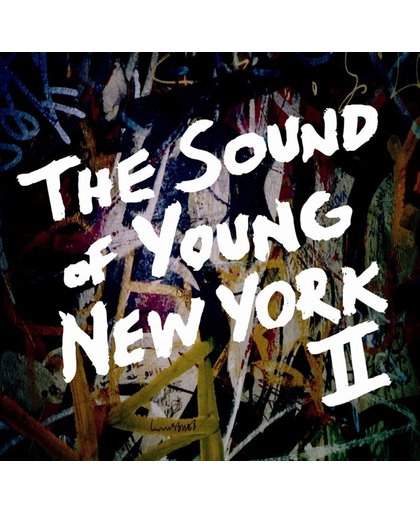 The Sound of Young New York II