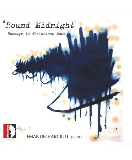 Round Midnight - Hommage To Thelonious Monk