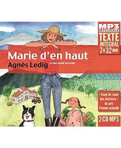 Marie D'En Haut, Lu Par Marie Bouvi