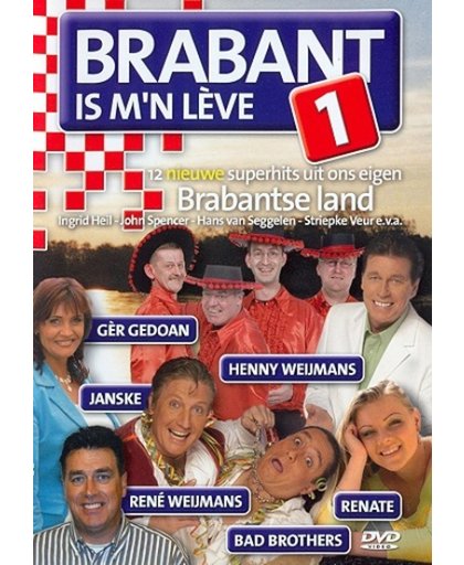 Brabant Is M'N Leven 1