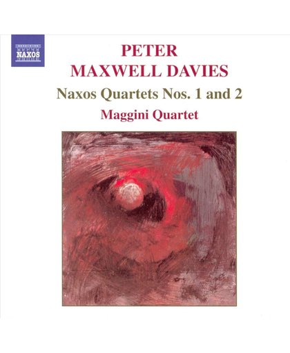 Maxwell Davies:Naxos Quartets1