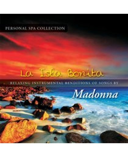 La Isla Bonita: New Age Renditions of Madonna