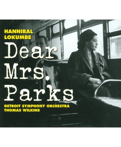 Lokumbe: Dear Mrs. Parks