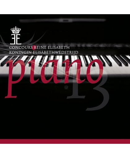 Piano 2013 - Queen Elisabeth Compen