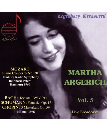 Legendary Treasures - Martha Argerich Vol. 5