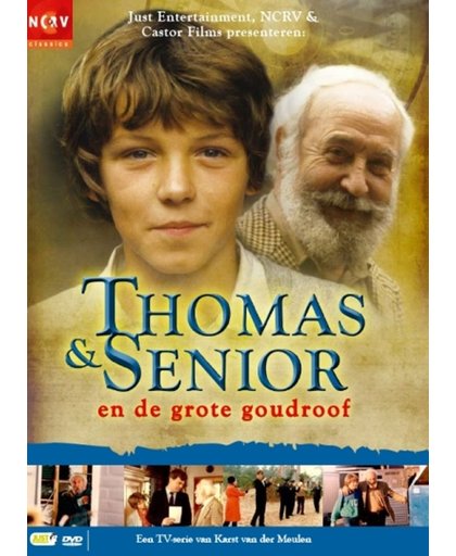 Thomas & Senior En De Grote Goudroof