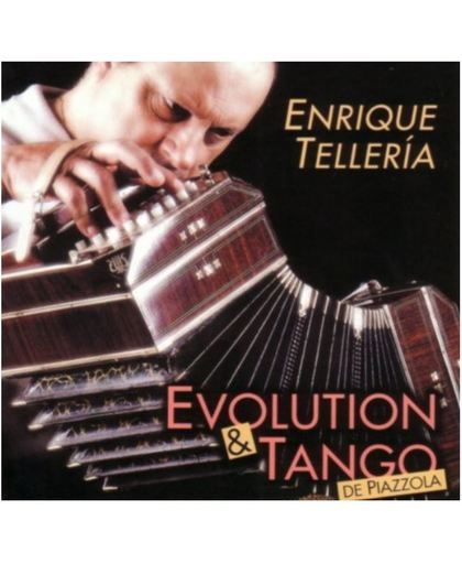 Evolution & Tango de Piazzolla
