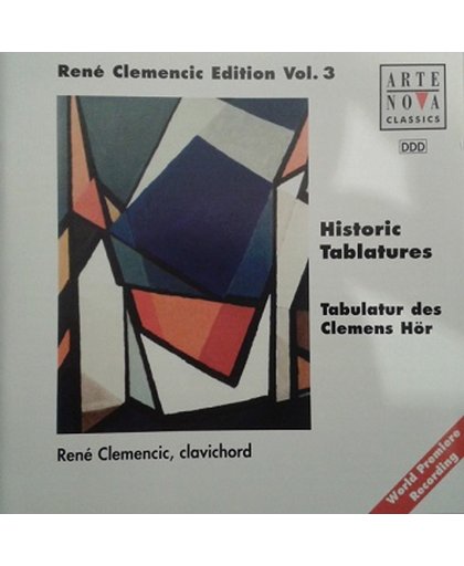 Rene Clemencic Edition Vol. 3: Historic Tablatures: Tabulatur des Clemens Hor