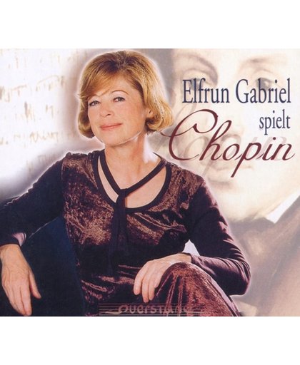 Elfrun Gabriel Spielt  Chopin