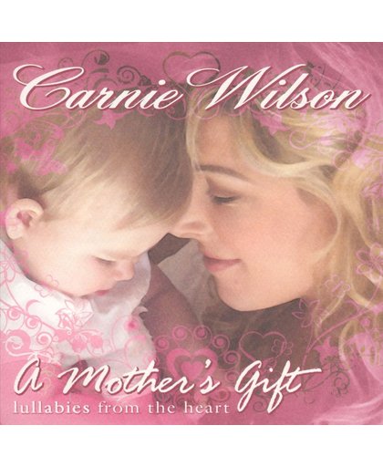 A Mother's Gift: Lullabies from the Heart