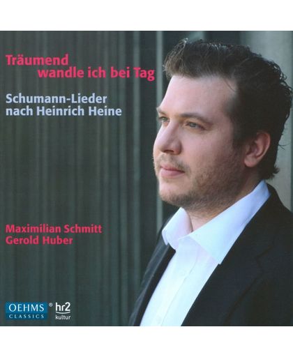 M. Schmitt, Schumann Lieder