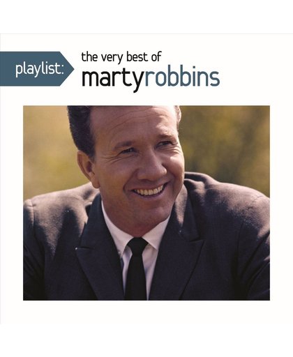 Playlist: The Very Best of Marty Robbins