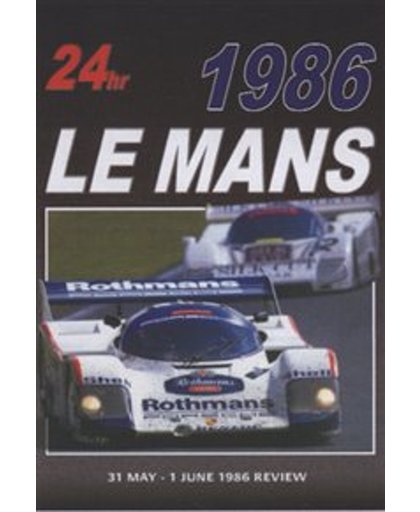 Le Mans Review 1986 - Le Mans Review 1986