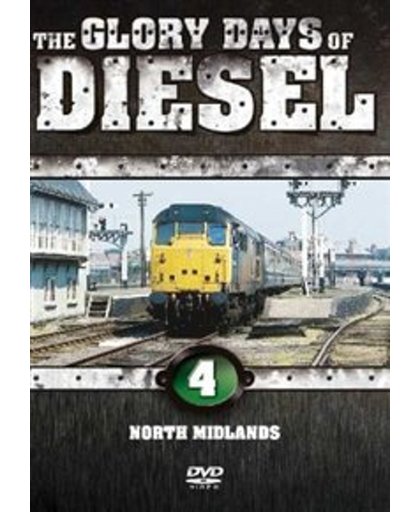Glory Days Of Diesel Volume 4 - North - Glory Days Of Diesel Volume 4 - North