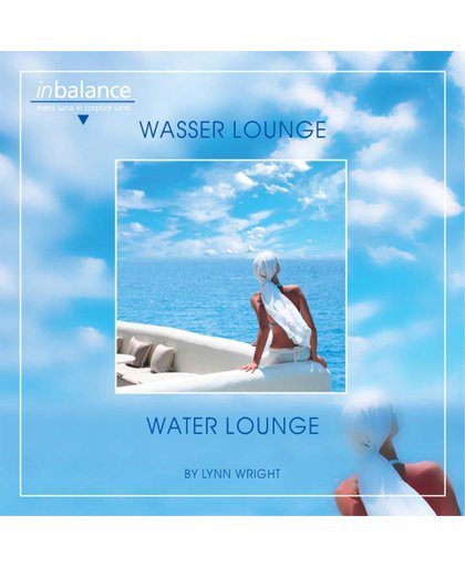 Wasser Lounge - Water Lou