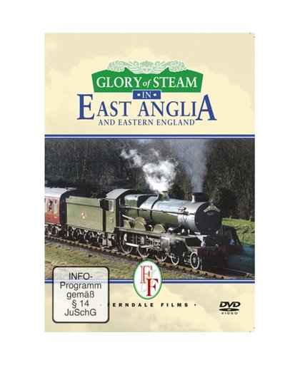 Glory Of Steam - East Anglia - Glory Of Steam - East Anglia