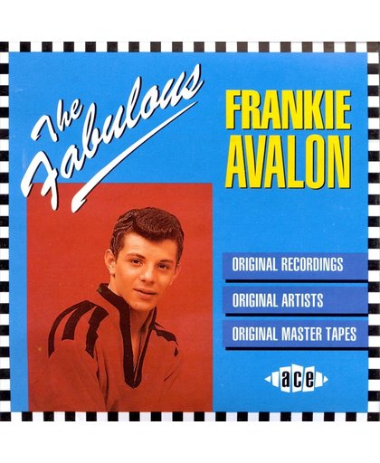 The Fabulous Frankie Avalon