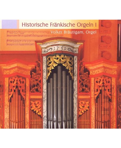Historic Organs In Frankonia