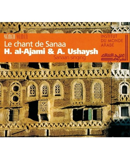 Chant De Sanaa, Le = Sanaan Singing