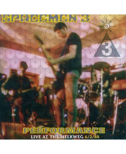 Performance: Live At The Melkweg 6/2/88