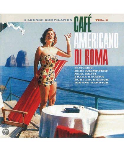 Cafe Americano Di Roma Vol. 2