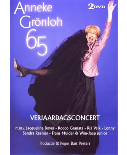 Anneke Gronloh - 65 Verjaardagsconcert