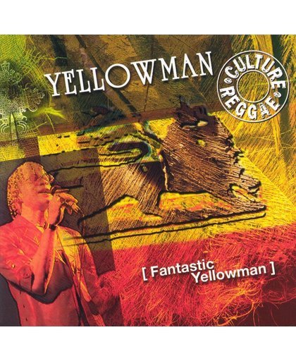 Fantastic Yellowman