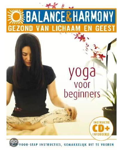 Balance & Harmony: Yoga Voor Beginners