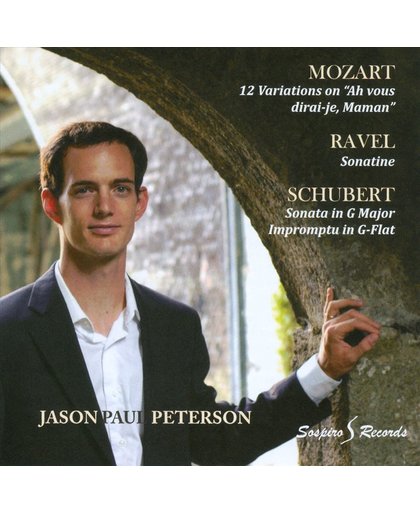 Mozart: 12 Variations on "Ah vous dirai-je, Maman"; Ravel: Sonatine; Schubert: Sonata in G Major; Impromptu in G-flat