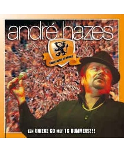 Andre Hazes Is Oranje