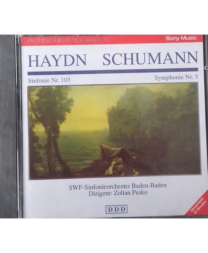 1-CD HAYDN / SCHUMANN - SYMFONIE NO. 103 / SYMFONIE NO. 3 - ZOLTAN PESKO