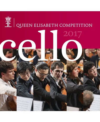 Cello 2017 Queen Elisabeth Competit