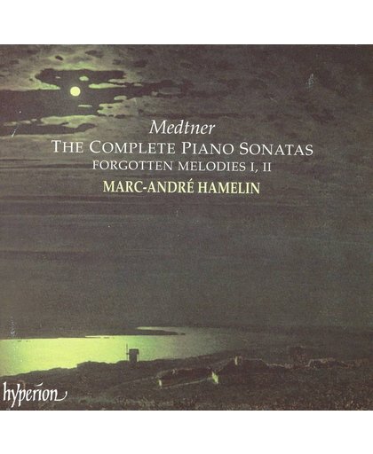 Medtner: Complete Piano Sonatas, etc / Marc-Andre Hamelin