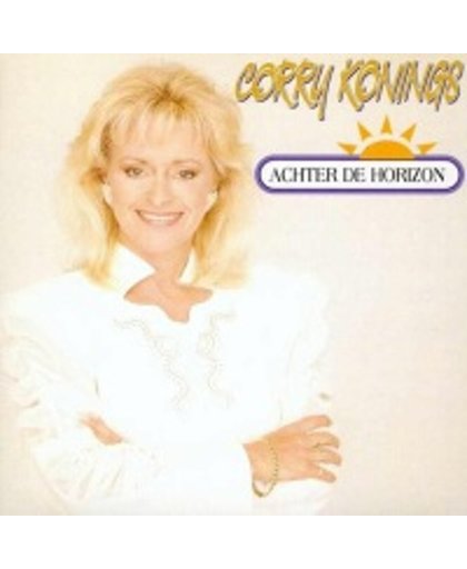 Corry Konings - Achter de horizon