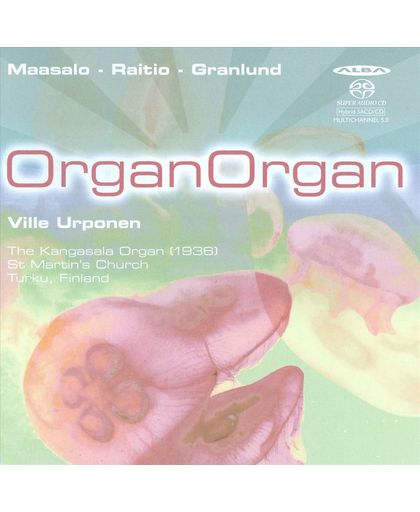 Maasalo, Raitio & Granlund: Organorgan