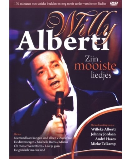 Willy Alberti - Zijn Mooiste Liedjes