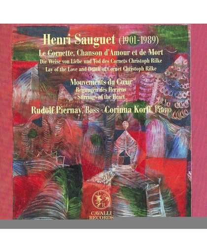 Henri Sauguet: Le Cornett, Chanson d'Amour et de Mort