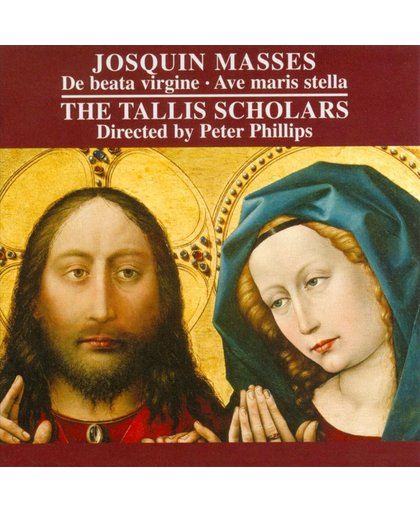 Josquin Masses/De Beata Virgine & Ave Maris Stella