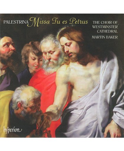 Palestrina: Missa Tu Es Petrus & Missa Te Deum Lau