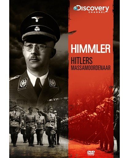 Himmler - Hitlers Massamoordenaar