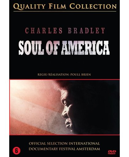 Charles Bradley - Soul Of America (